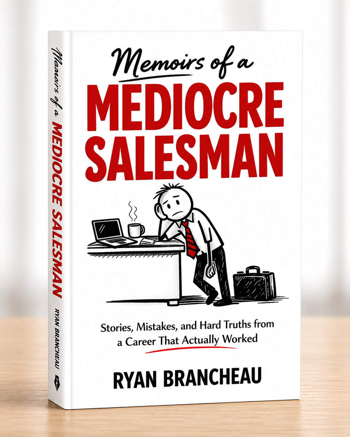 Memoirs of a Mediocre Salesman - Hardcover