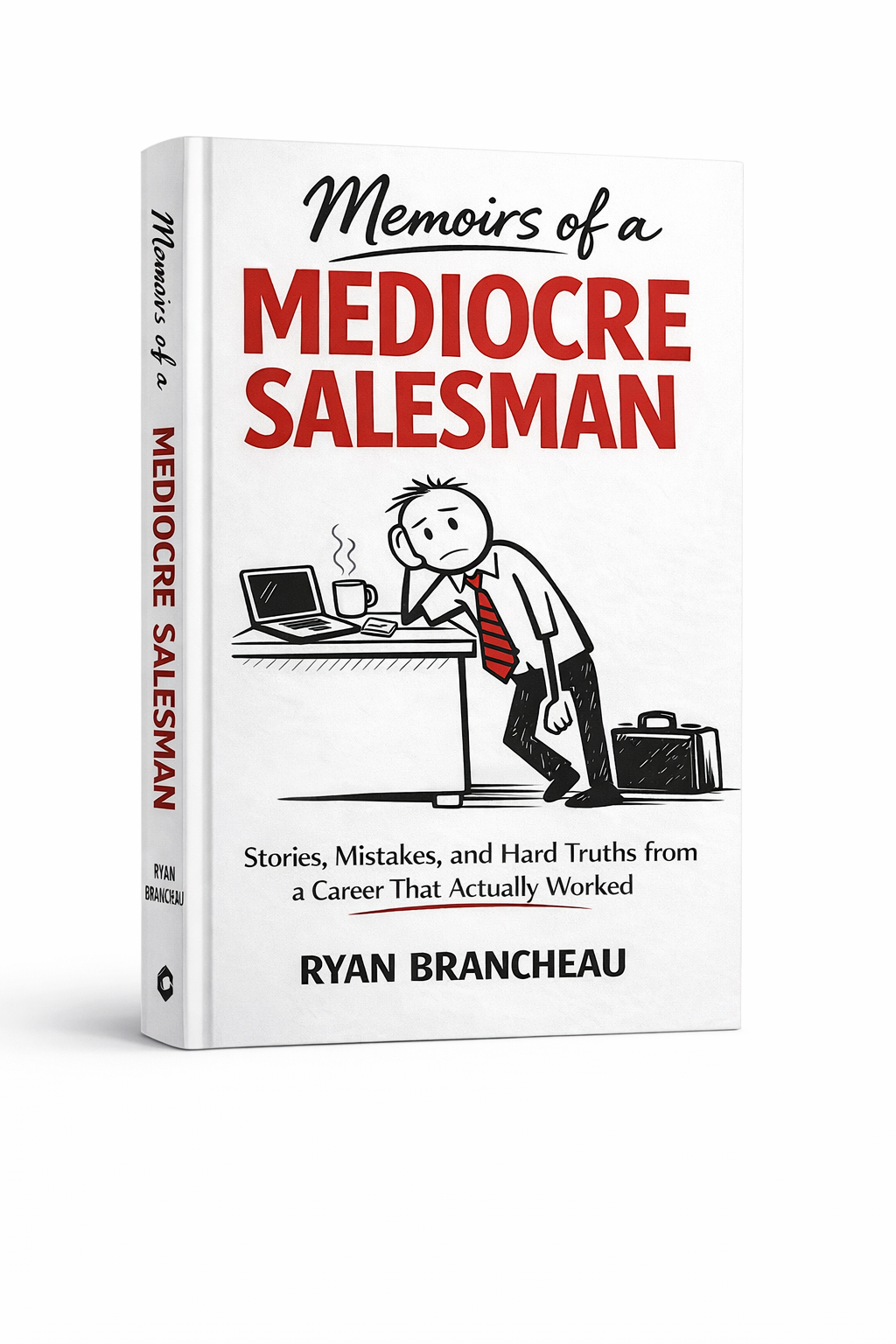 Pre-Order - Memoirs of a Mediocre Salesman - Hardcover - Ships week of 5/4/26