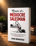 Memoirs of a Mediocre Salesman - Paperback